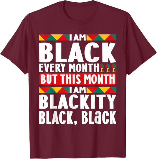 I am Black Every Month Afro American T-Shirt - T-Shirt | Maroon