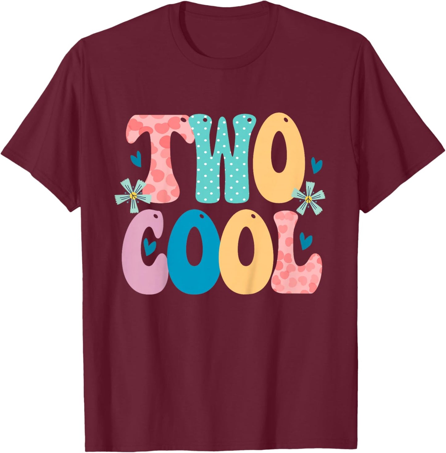 2 Year Old Girl Gifts Two Cool 2nd Birthday Second BDay T-Shirt - T-Shirt | Maroon