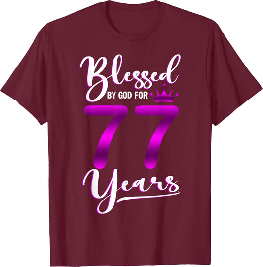 Vintage Blessed by God For 77 Years Old Happy 77th Birthday T-Shirt - T-Shirt | Maroon
