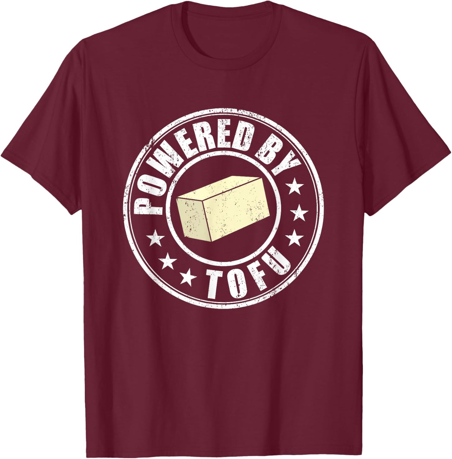Powered By Tofu Vegan Meatless Vegetarian Funny to-fu T-Shirt - T-Shirt | Maroon