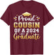 Proud Cousin of a 2024 Graduate Senior Graduation Men Women T-Shirt - T-Shirt | Maroon
