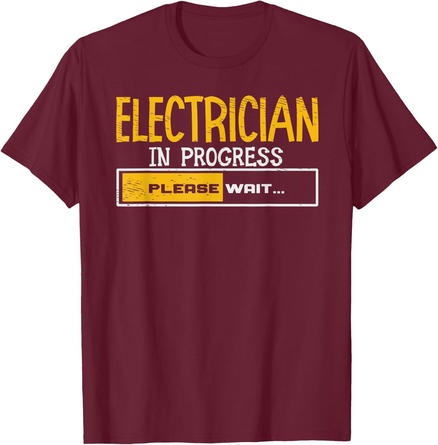 Electrician Loading Electrical Worker Journeyman Wireman T-Shirt - T-Shirt | Maroon