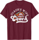 Football Coach's Wife Funny Football Coach Wife T-Shirt - T-Shirt | Maroon