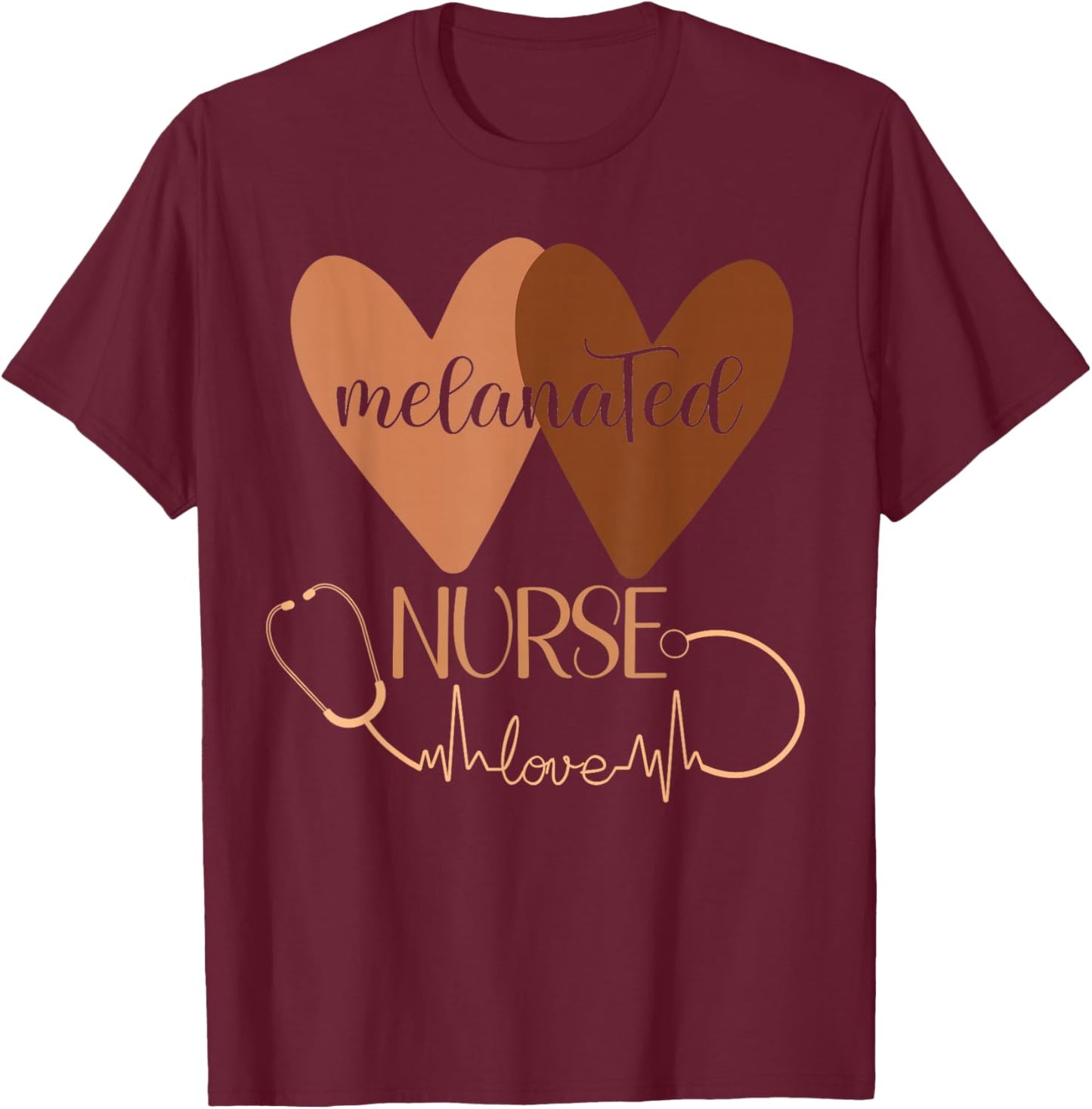 Black Nurse Melanated Woman Black History Month Nursing Crew T-Shirt - T-Shirt | Maroon