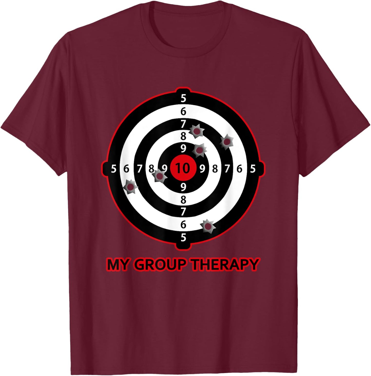 My Group Therapy Funny Gun Shooting Range Gift Women T-Shirt - T-Shirt | Maroon
