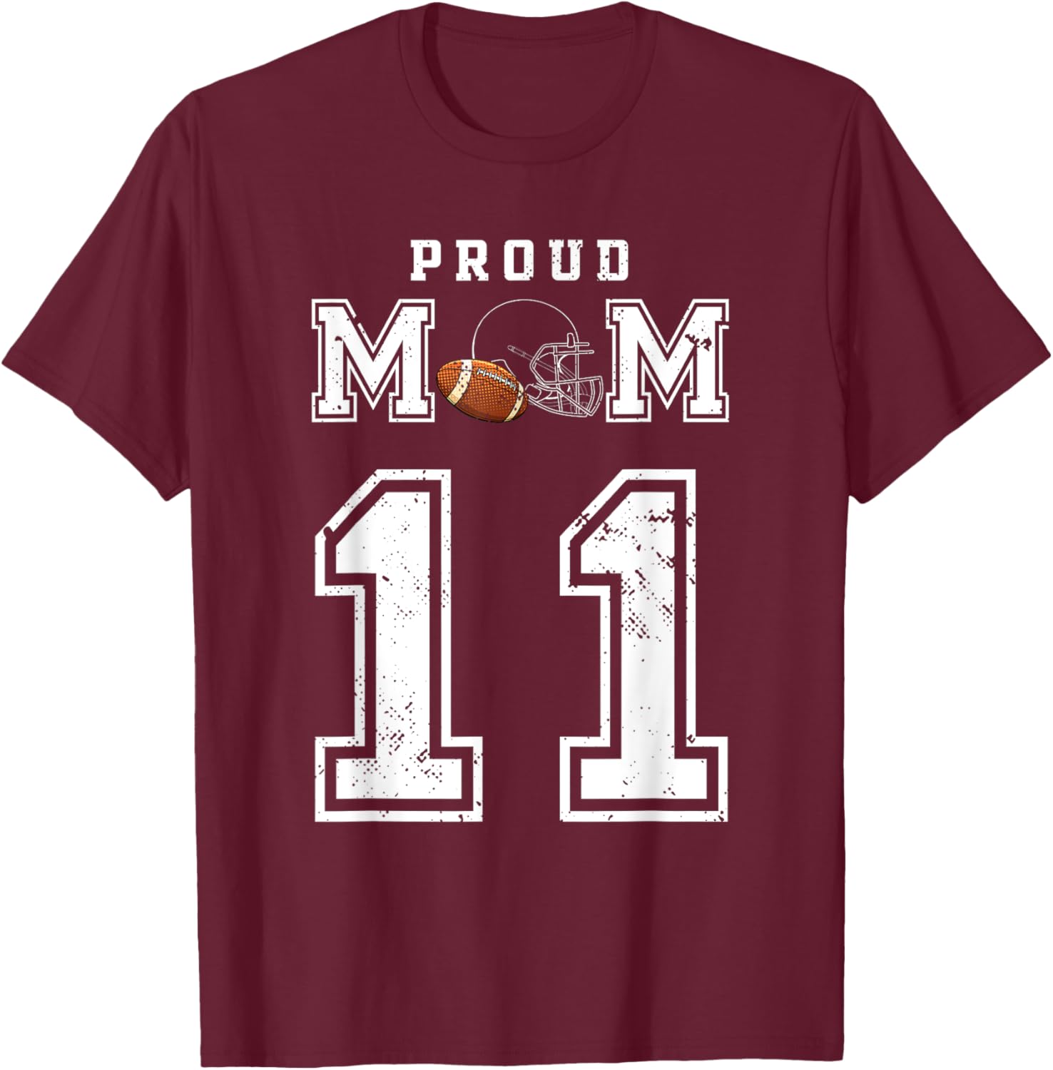 Custom Proud Football Mom Number 11 Personalized T-Shirt - T-Shirt | Maroon