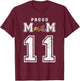Custom Proud Football Mom Number 11 Personalized T-Shirt - T-Shirt | Maroon