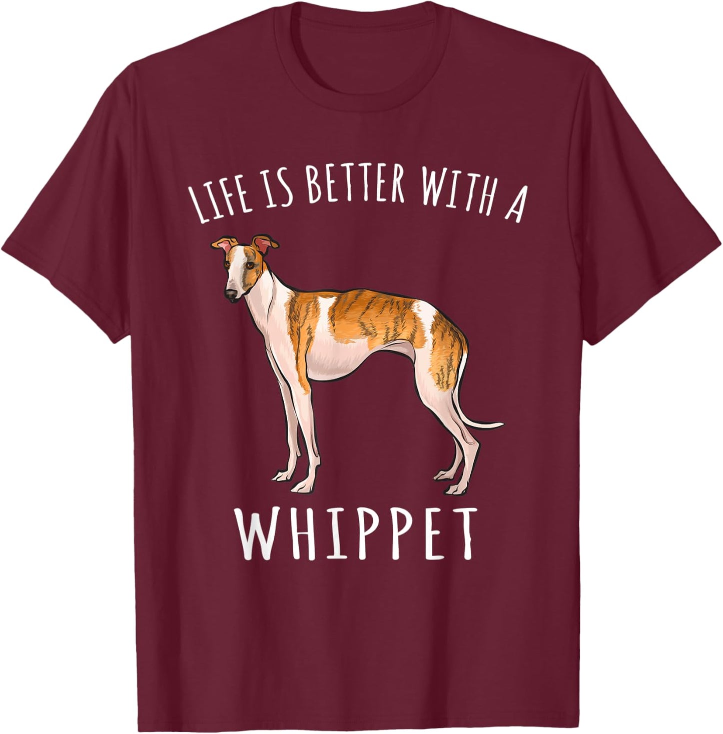 Life Is Better With A Whippet Dog Lover Women Kids T-Shirt - T-Shirt | Maroon