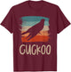 Retro Vintage Cuckoo Cuckoos T-Shirt - T-Shirt | Maroon