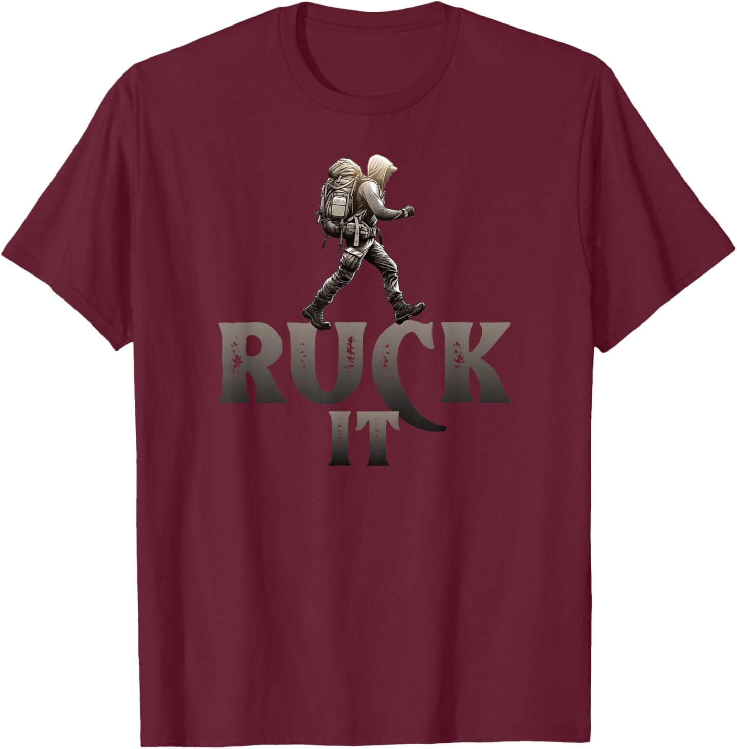 Ruck It, Rucking T-Shirt - T-Shirt | Maroon