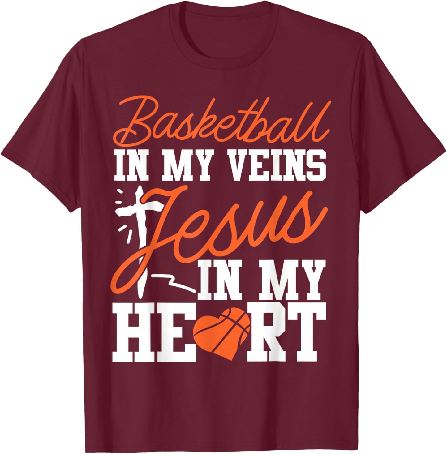 Basketball Bball Jesus Faith Christian Basketball In My T-Shirt - T-Shirt | Maroon