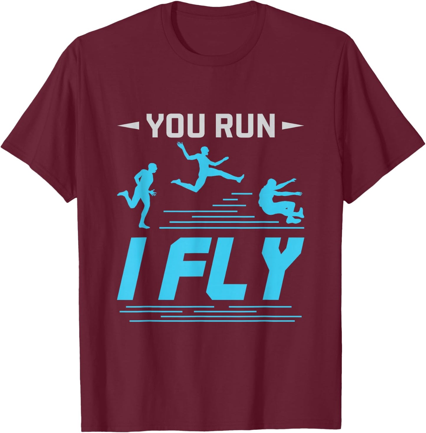 Track and Field Long Jump Athlete Cool Saying T-Shirt - T-Shirt | Maroon
