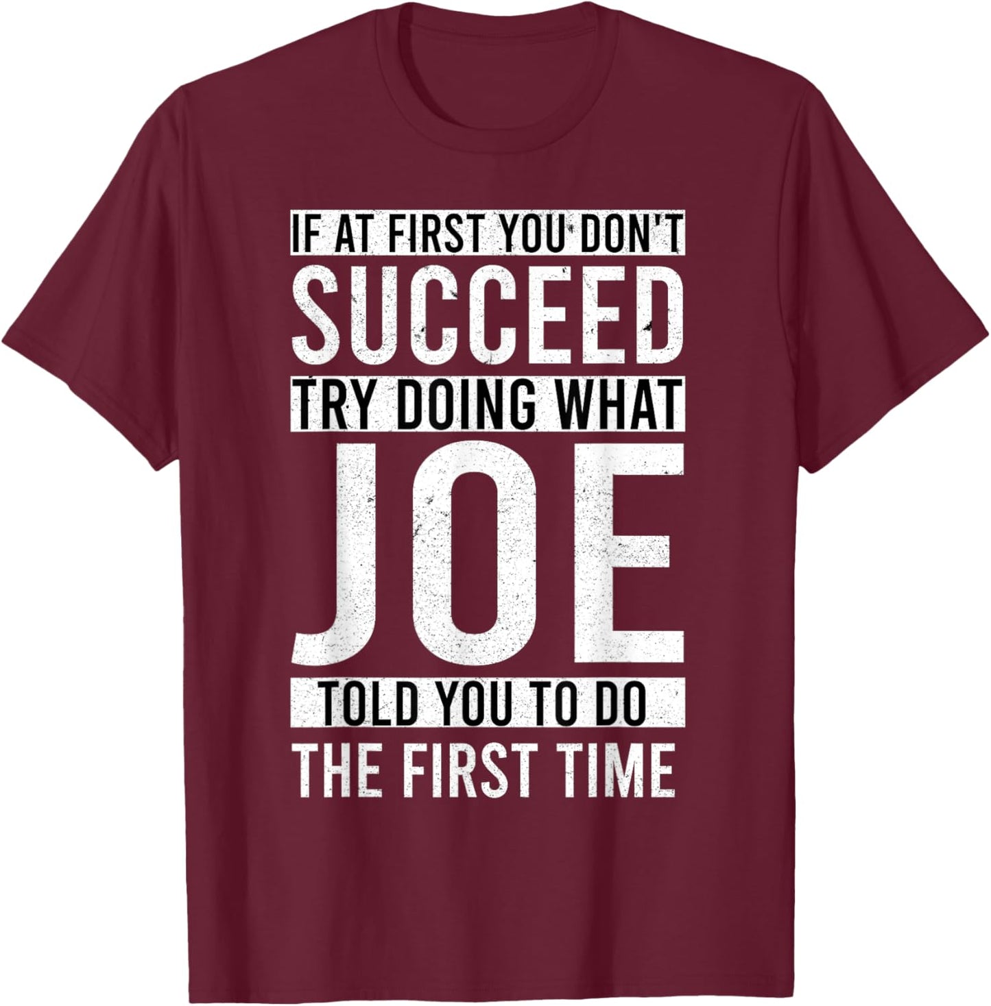 JOE Gifts Name Personalized Birthday Presents Funny Joke T-Shirt - T-Shirt | Maroon