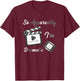 So Apparently I Am Dramatic Funny Actor Actress Acting T-Shirt - T-Shirt | Maroon