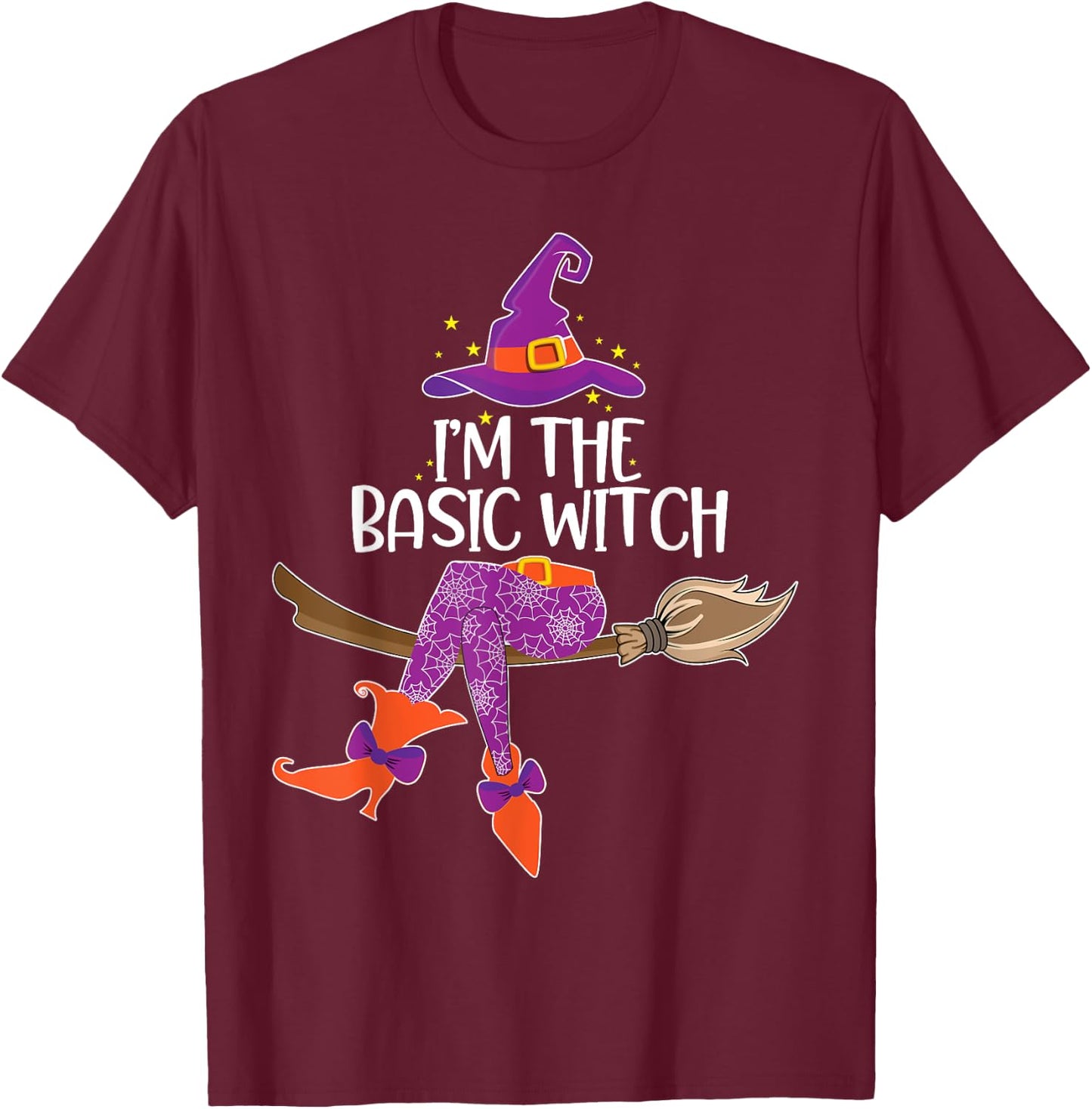 Im the Basic Witch Halloween Matching Group Costume T-Shirt - T-Shirt | Maroon