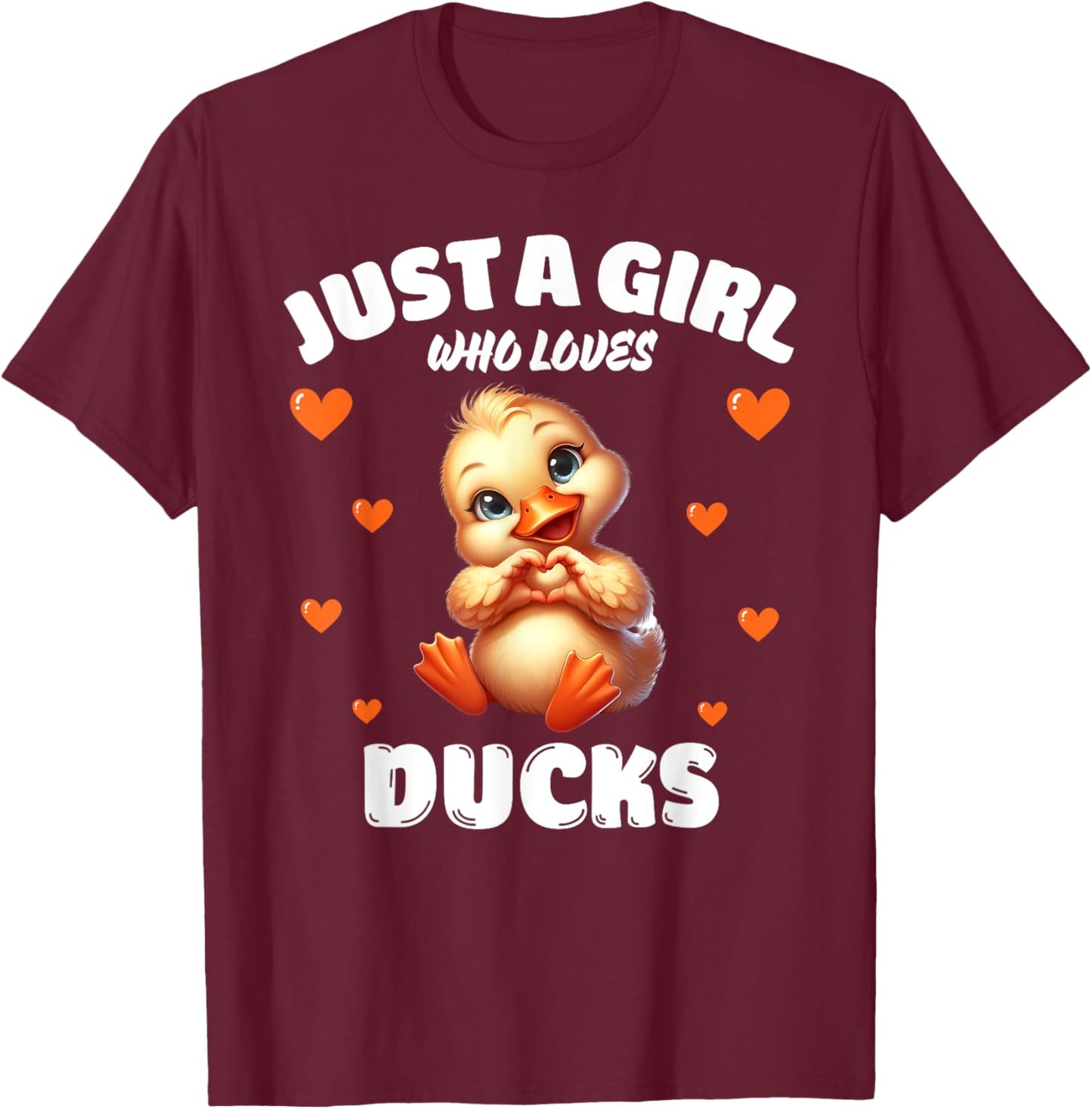 Just A Girl Who Loves Ducks, Cute Duck Lovers T-Shirt - T-Shirt | Maroon