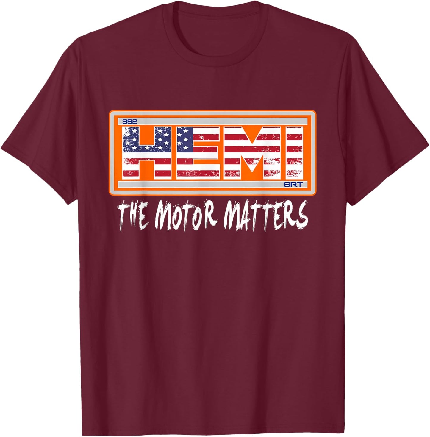 392 Hemi SRT Flag Design Patriotic T-Shirt - T-Shirt | Maroon