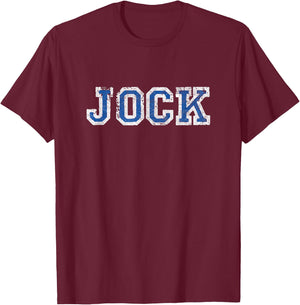 JOCK retro varsity distressed sports player cosplay college T-Shirt - T-Shirt | Maroon