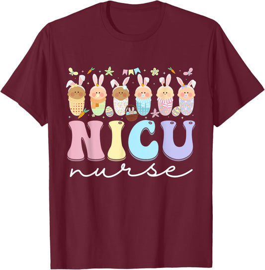 NICU Nurse Easter Bunny Neonatal Intensive Care Unit Easter T-Shirt - T-Shirt | Maroon