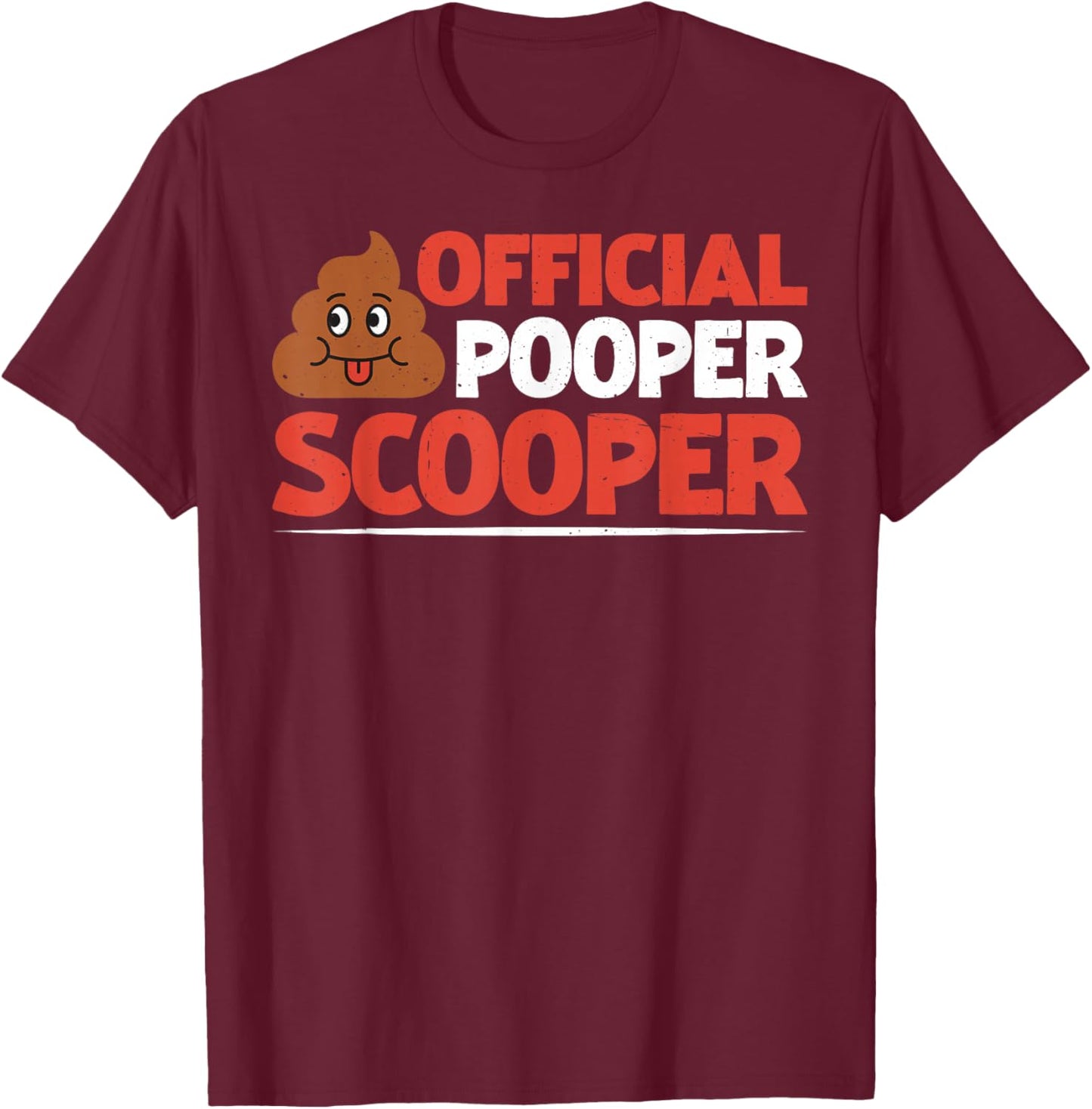 Official Pooper Scooper T-Shirt - T-Shirt | Maroon