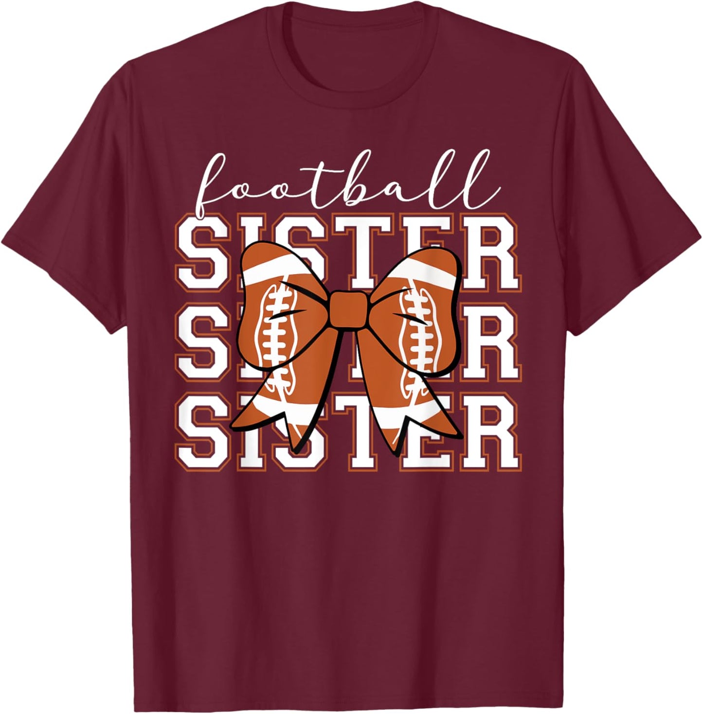 Football Sister Vintage Sport Lover Sister Mothers Da T-Shirt - T-Shirt | Maroon