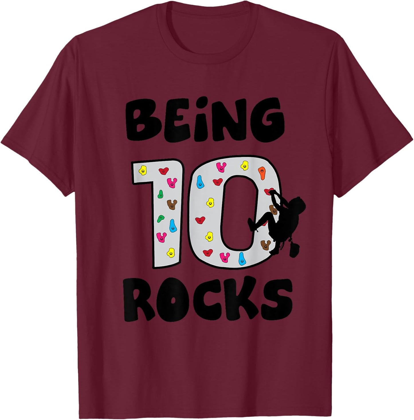 Rock Climbing Funny 10 Years Old 10th Birthday Gift Kids T-Shirt - T-Shirt | Maroon