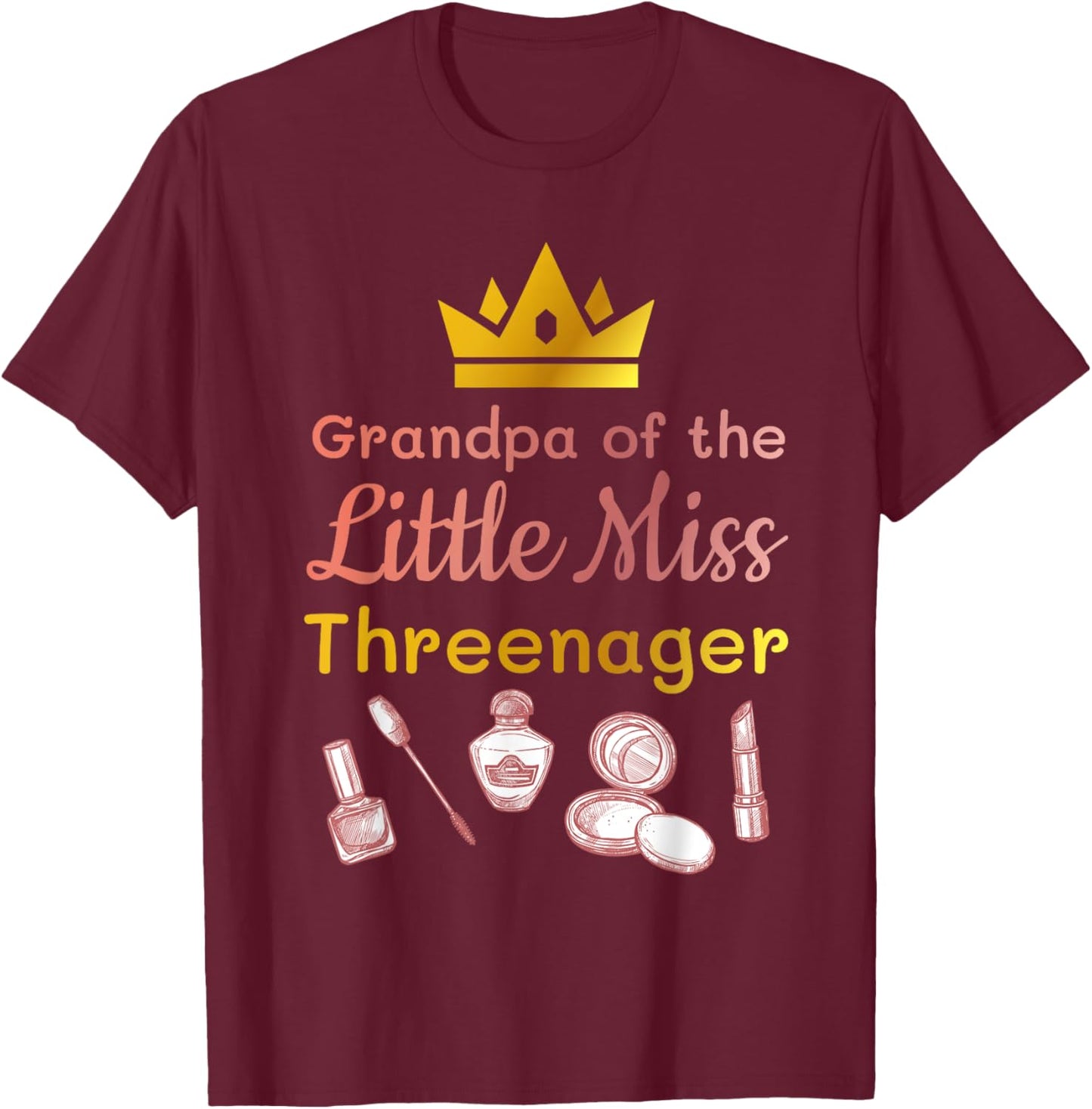 Grandpa of the Miss Threenager Spa 3rd Birthday Party T-Shirt - T-Shirt | Maroon