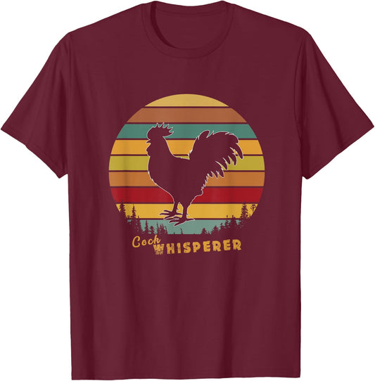 Cock Whisperer Rooster Domestic Animals Lover Gift T-Shirt - T-Shirt | Maroon