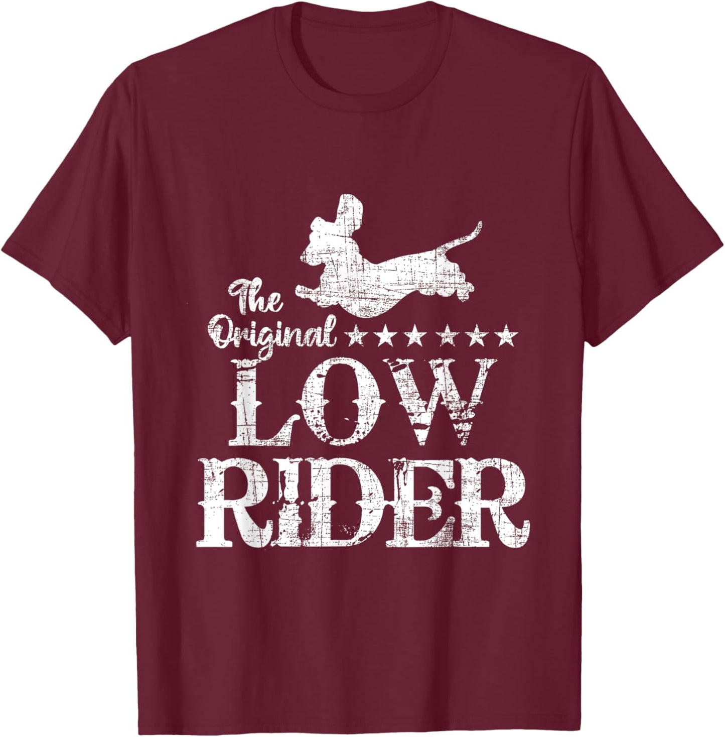 The Original Low Rider - Dachshund Dog Lover Pet Owner Men Women Kids T-Shirt - T-Shirt | Maroon