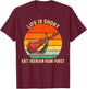 Retro Life Is Short Eat Iberian Ham First Iberian Ham Lover T-Shirt - T-Shirt | Maroon