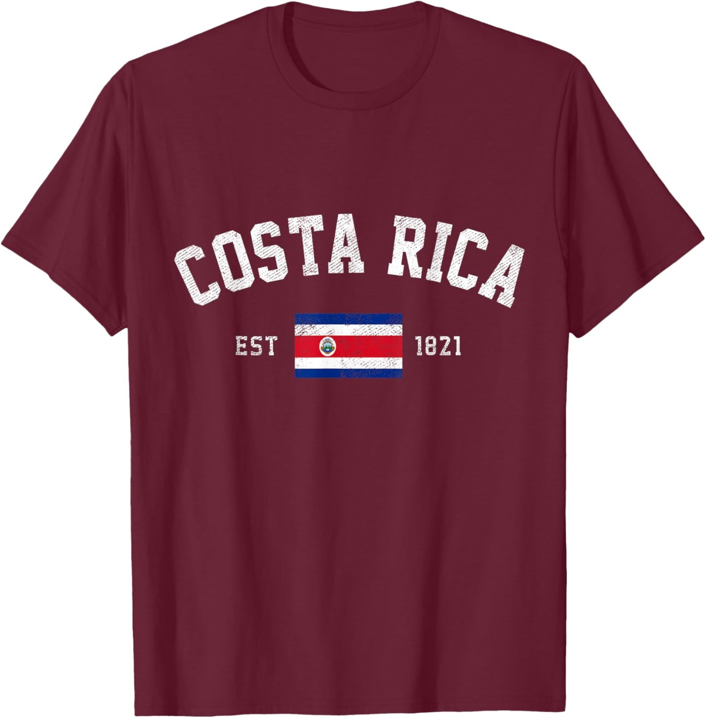 Costa Rica Est. 1821 Costa Rican Flag Independence Day T-Shirt - T-Shirt | Maroon