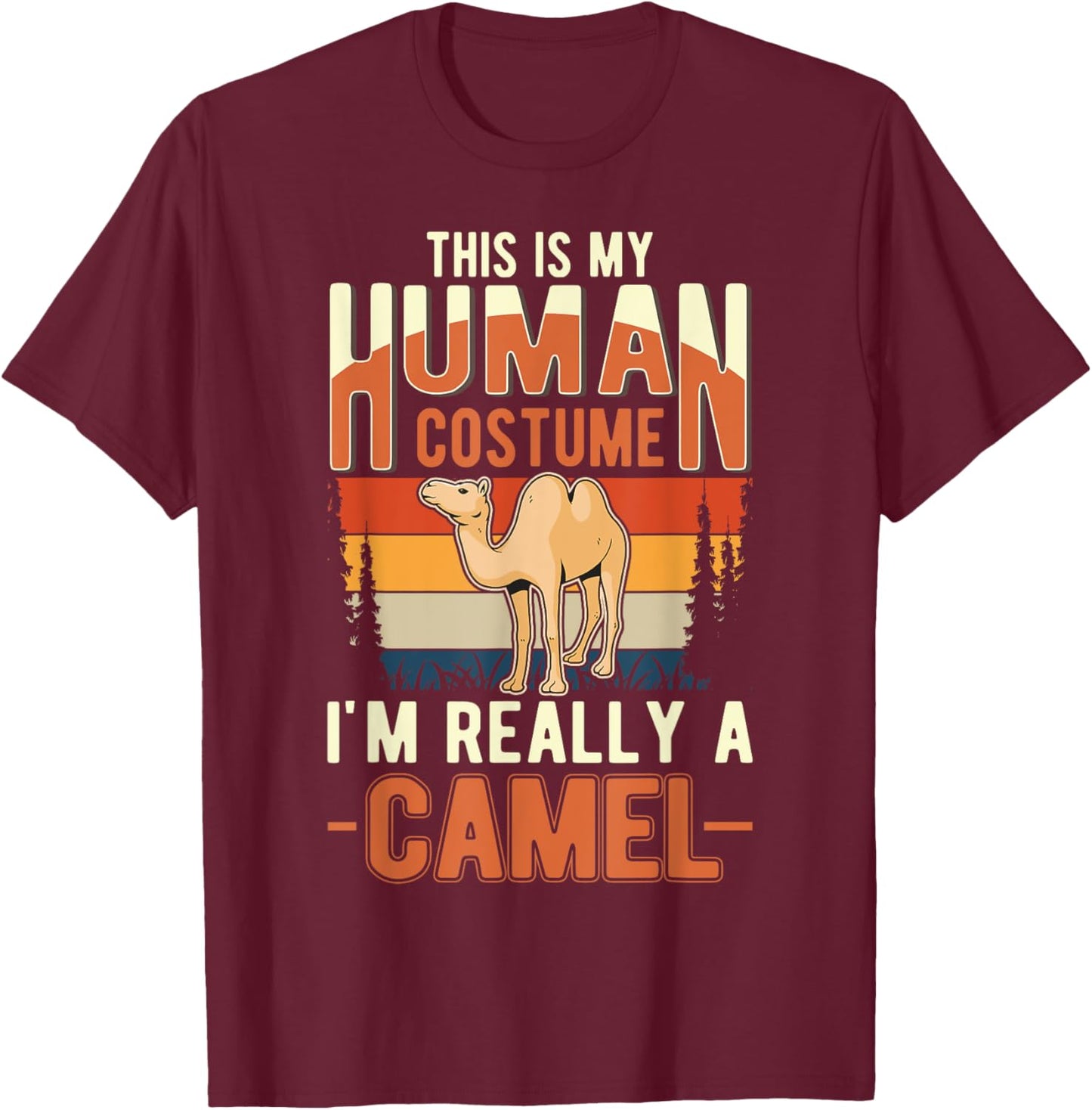 Camel Human Costume Halloween Camel T-Shirt - T-Shirt | Maroon