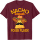 Nacho Average Poker Player Mexican Card Games Cinco De Mayo T-Shirt - T-Shirt | Maroon