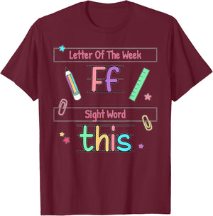 Letter of the Week _F_ Sight Word _This_ Teacher T-Shirt - T-Shirt | Maroon