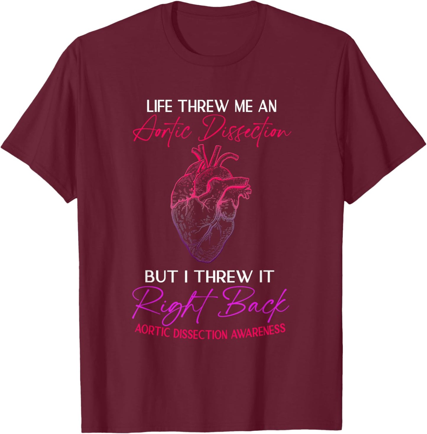 Aortic Dissection Survivor T-Shirt - T-Shirt | Maroon