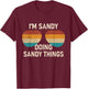 I'm Sandy Doing Sandy Things Retro Sunglass Personalized T-Shirt - T-Shirt | Maroon