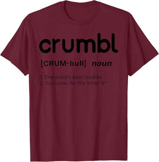 Crumbl The World’s Best Cookies T-Shirt - T-Shirt | Maroon