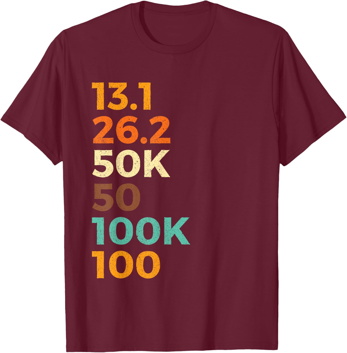 Ultra Marathon - 50K 100K 100 Miles Finisher Sprinter Runner T-Shirt - T-Shirt | Maroon