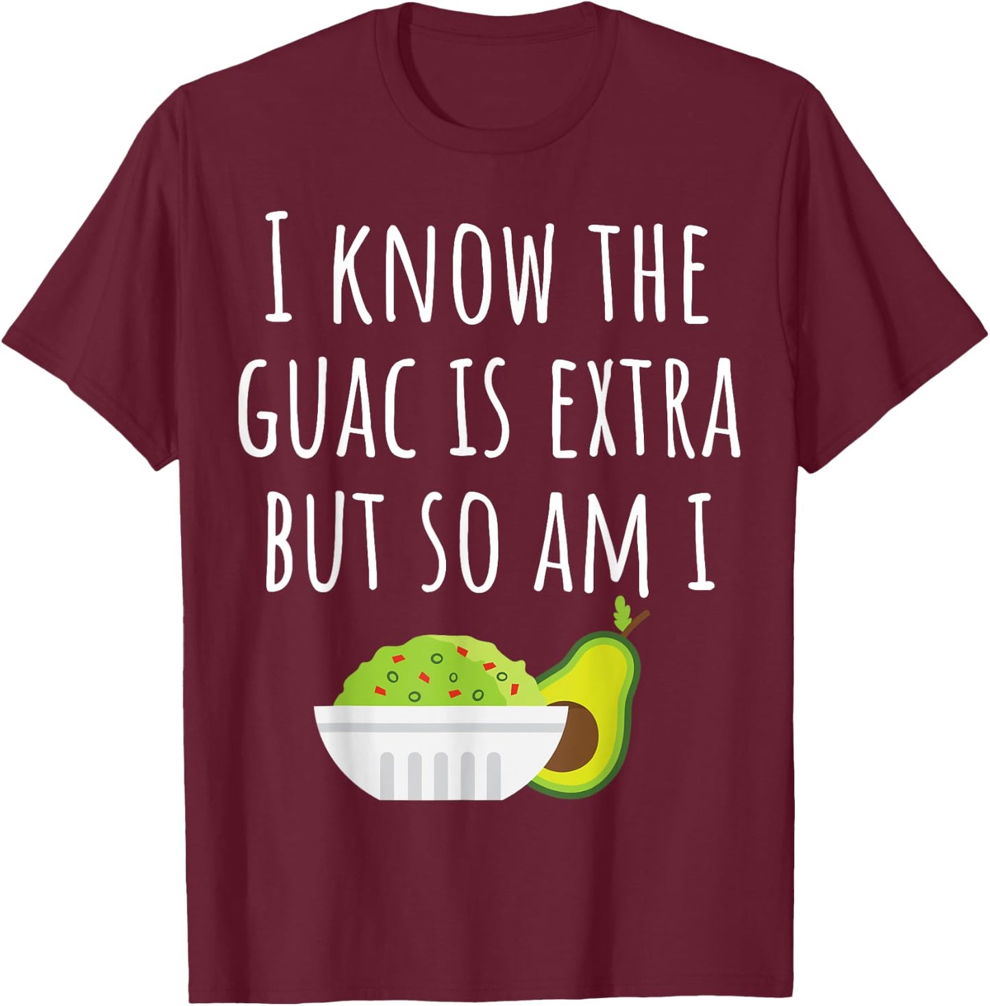 Guacamole Avocado Dip Funny Mexican Cinco De Mayo 2020 T-Shirt - T-Shirt | Maroon