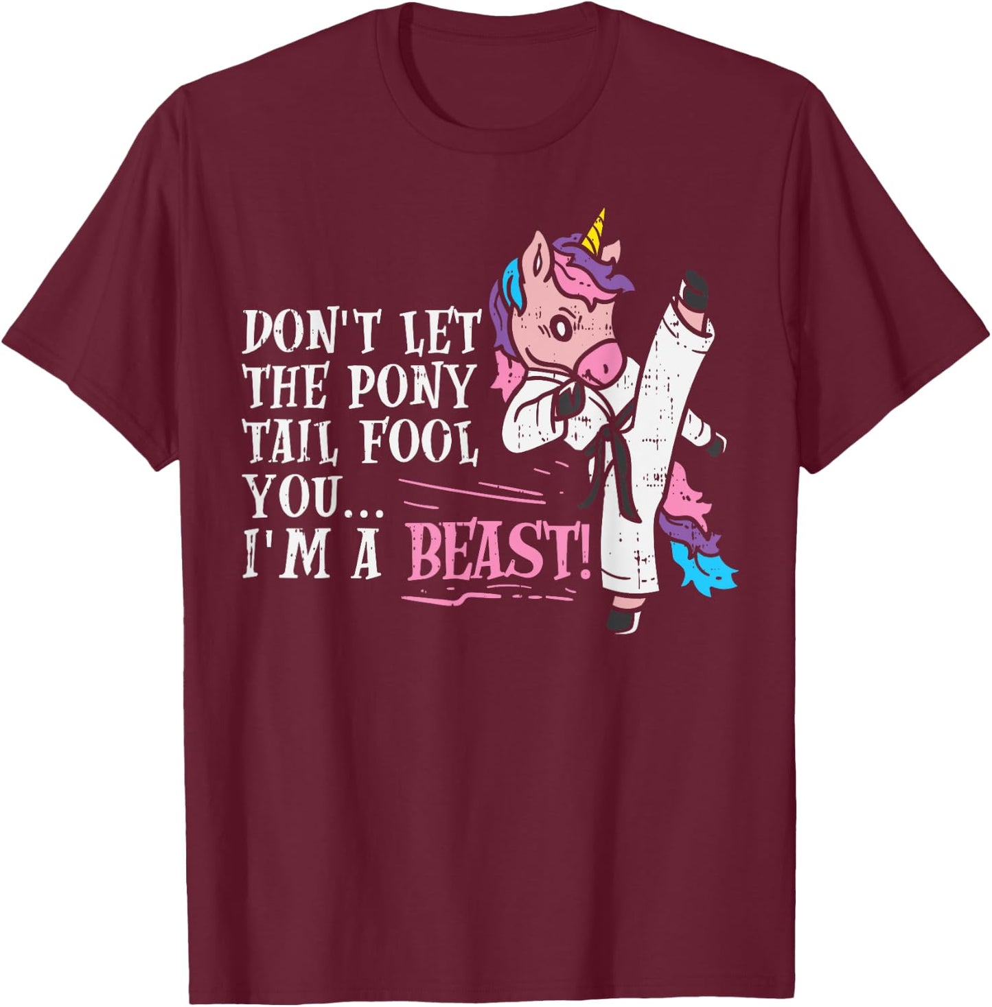 Karate Unicorn Ponytail Beast Cute Martial Arts Girls GIft T-Shirt - T-Shirt | Maroon