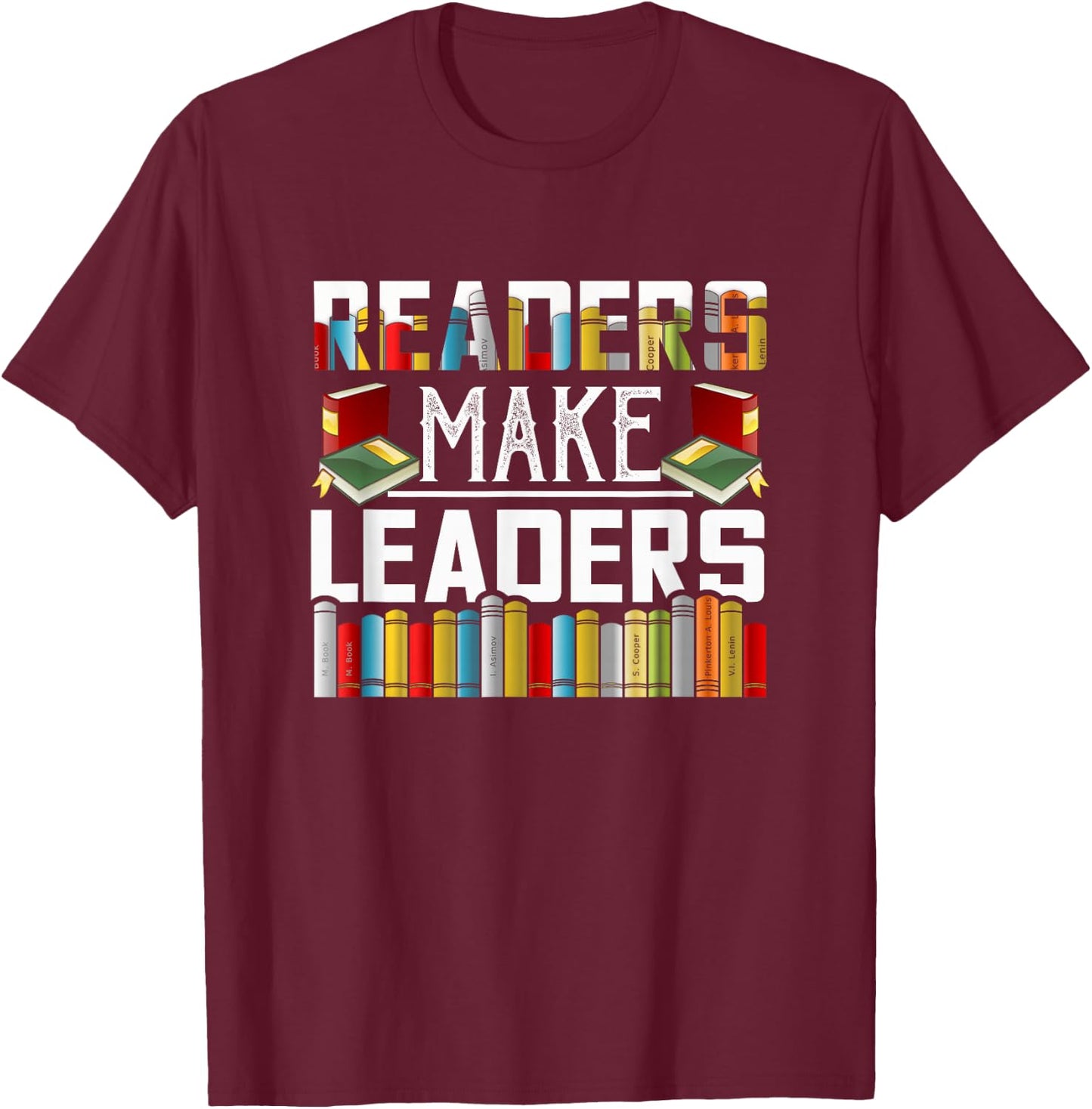Funny Reader Gifts Readers Make Leaders - -Kids, Black, Small T-Shirt - T-Shirt | Maroon