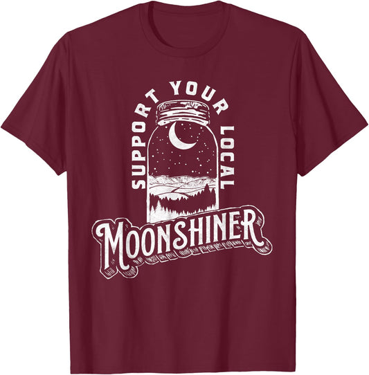 Support Your Local Moonshiner Funny Moonshine Jar Vintage T-Shirt - T-Shirt | Maroon
