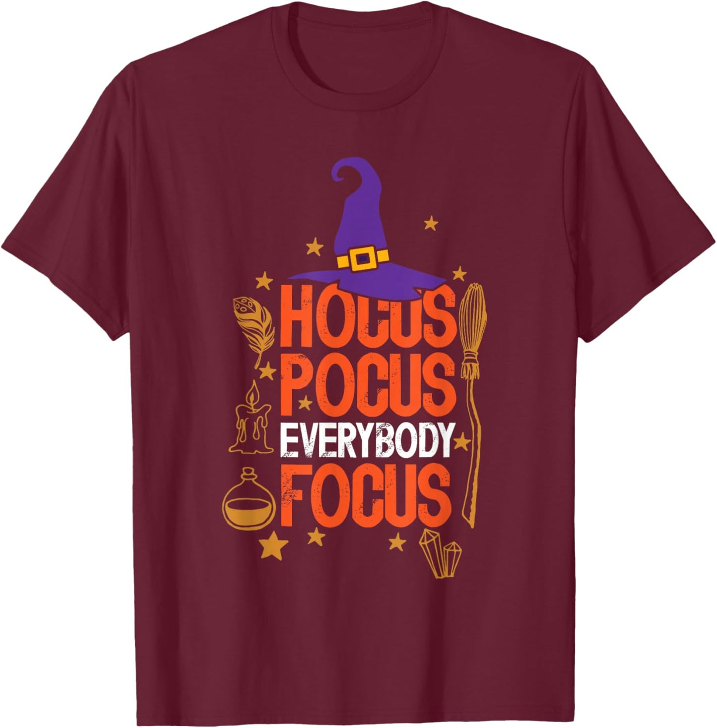 Witchy Halloween Hocus Pocus Everybody Focus Teacher Pumpkin T-Shirt - T-Shirt | Maroon