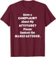 Funny Teenage Girl Sarcastic Moody Teenager Bad Attitude T-Shirt - T-Shirt | Maroon