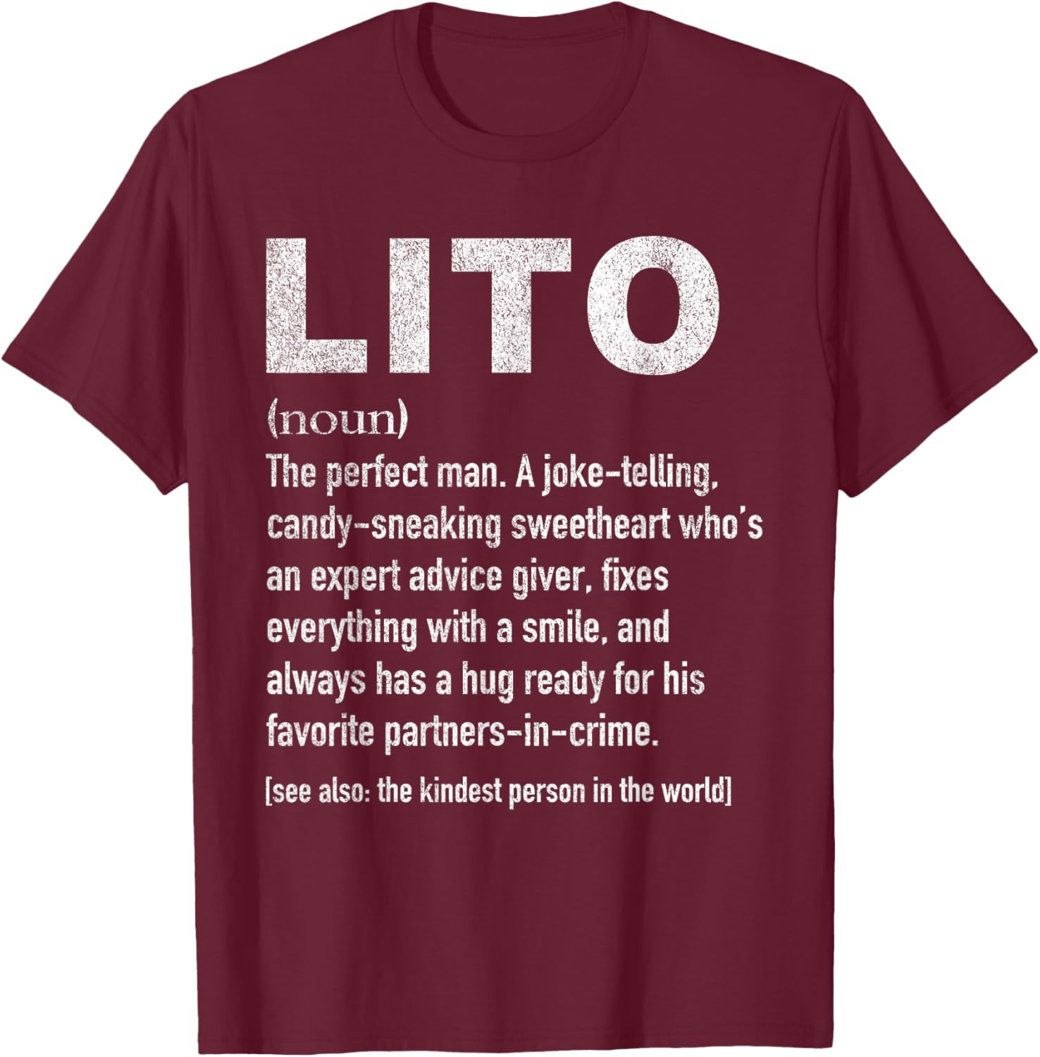 Lito Definiton Funny Spanish Mexican Grandpa Definition T-Shirt - T-Shirt | Maroon