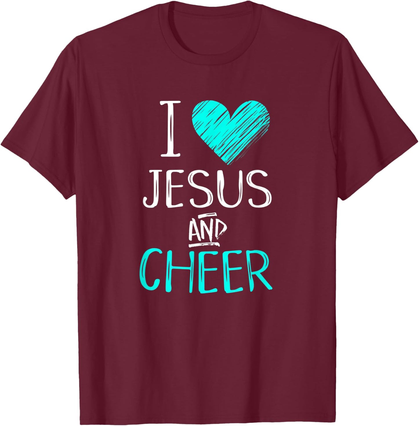 I Love Jesus And Cheer Christian Cheerleading Sport Shirt T-Shirt - T-Shirt | Maroon