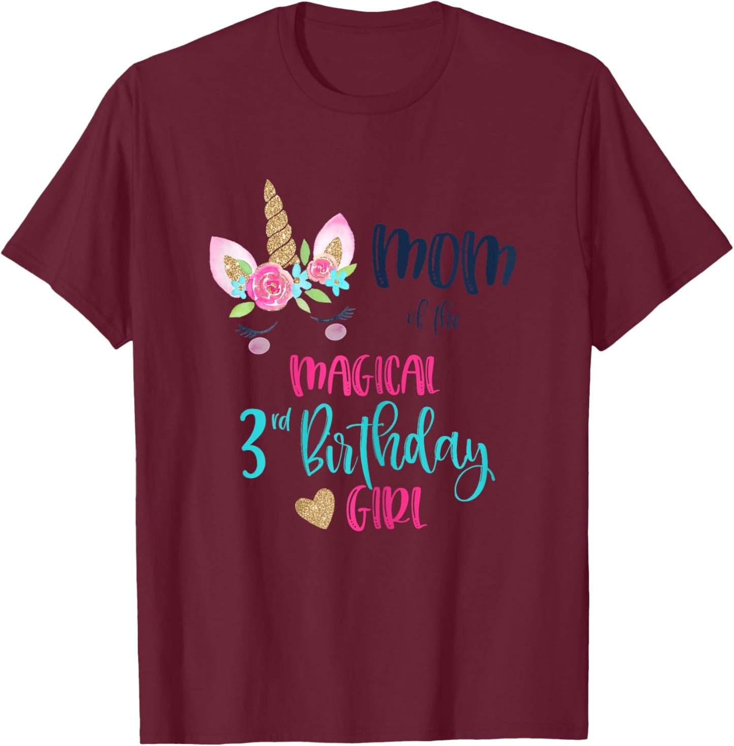 Unicorn Mom of the 3rd Birthday Girl Matching Daughter Party T-Shirt - T-Shirt | Maroon