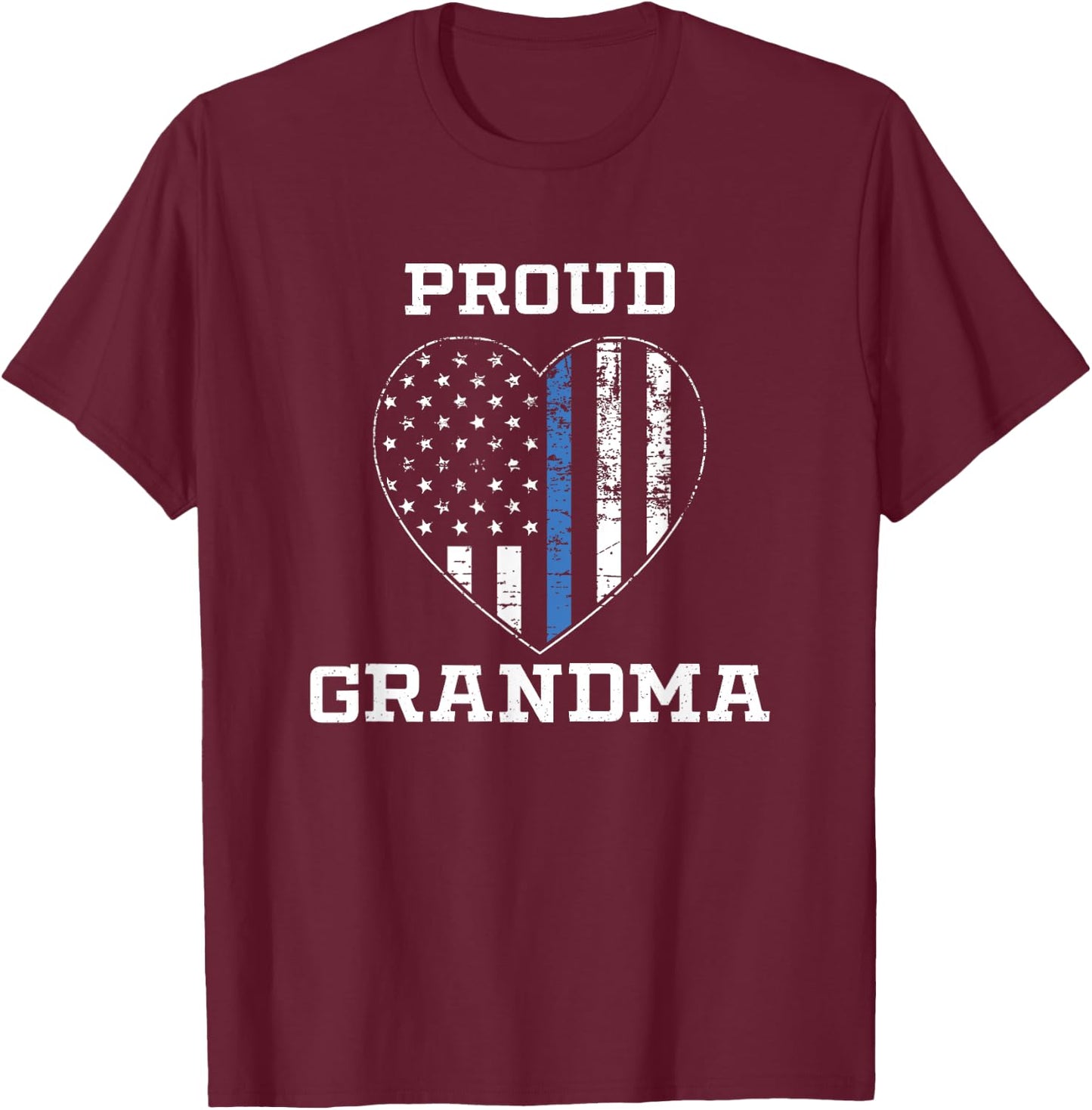 Proud Police Grandma Thin Blue Line Gifts T-Shirt - T-Shirt | Maroon