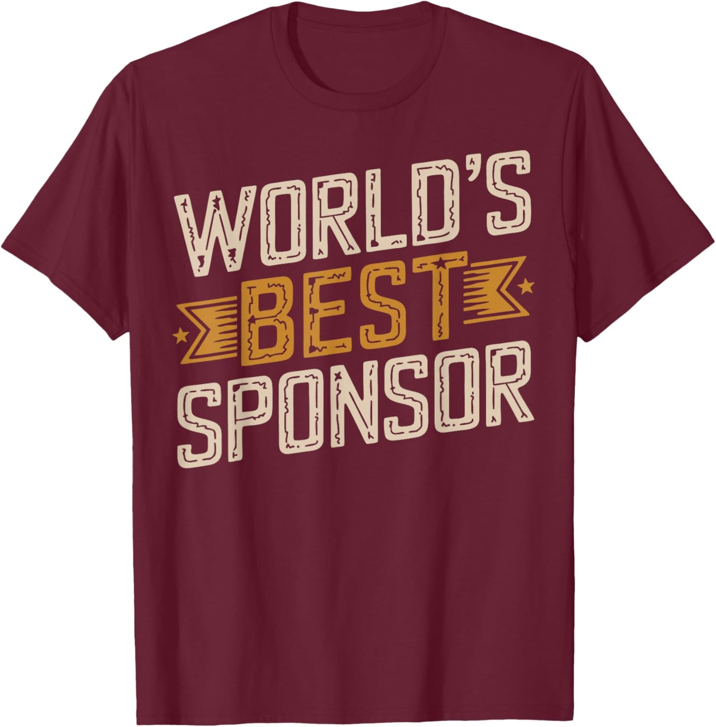 AA Sponsor World's Best Sponsor T-Shirt - T-Shirt | Maroon