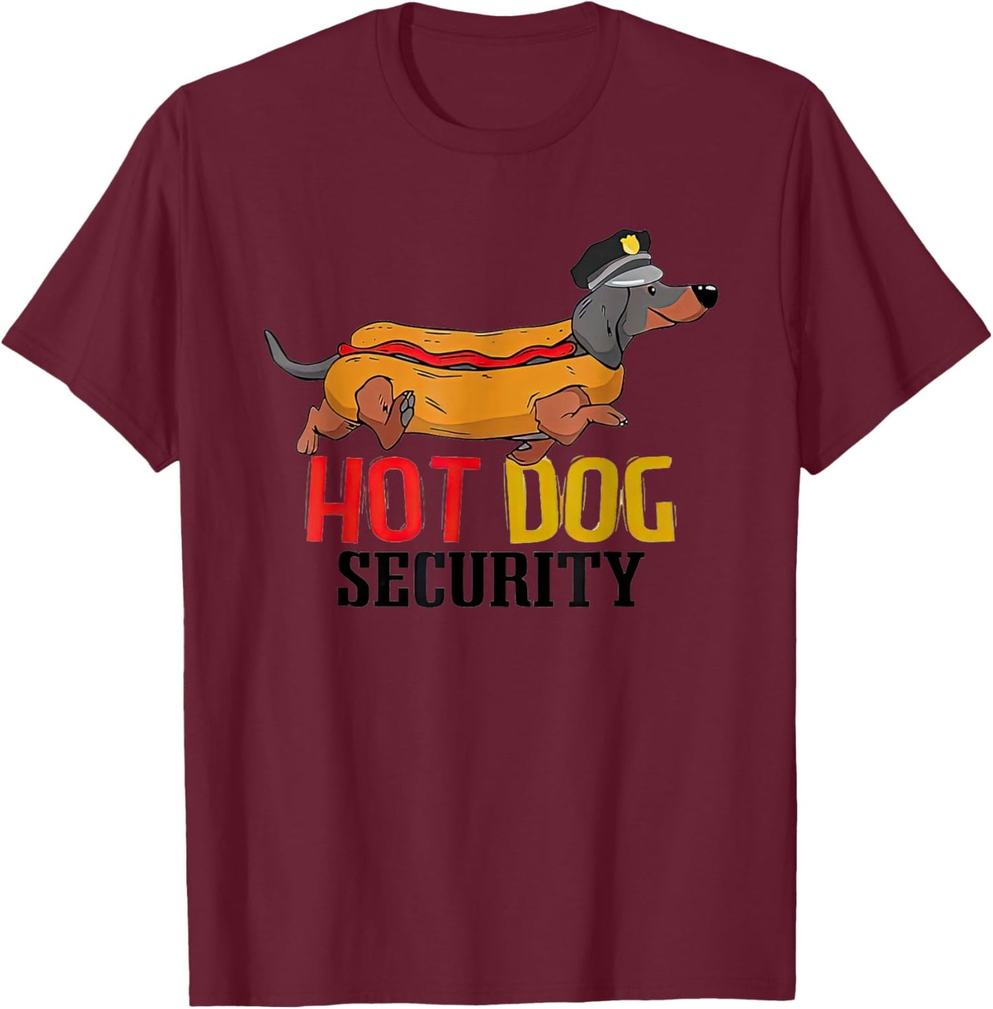 Dachshund Hot Dog Security T-Shirt - T-Shirt | Maroon